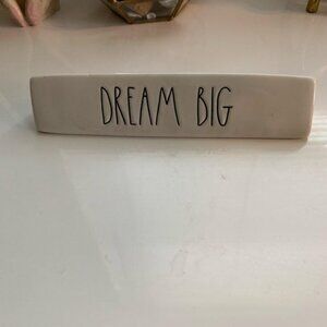 Rae Dunn Dream Big Desk Sign